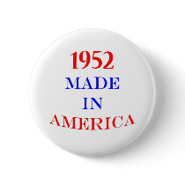 1952 Made in America Pinback Buttons