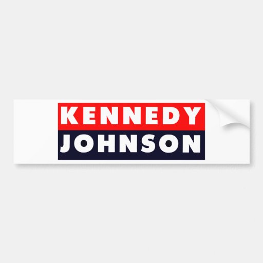 1960 Kennedy Johnson Bumper Sticker Zazzle