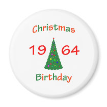 1964 Christmas Birthday magnets by christmasbirthday911 1964 Christmas Birthday magnets