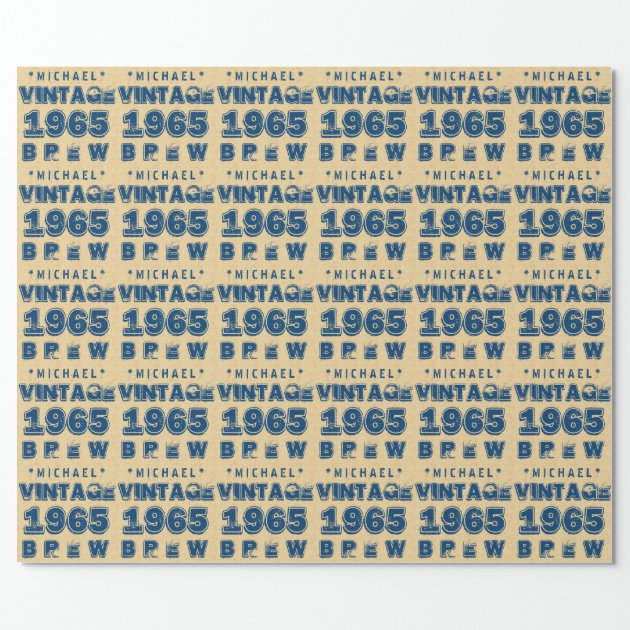 1965 50th or Any Birthday VINTAGE BREW Gold J30CZ Wrapping Paper 3/4