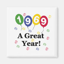 1969 A Great Year Birthday Refrigerator Magnets