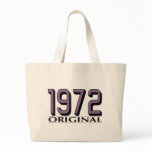 1972 Original Tote Bag
