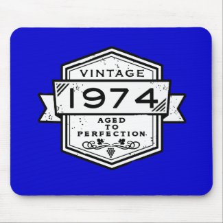 1974 Aged To Perfection Mousepad