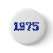 1975 Birthday Pinback Buttons