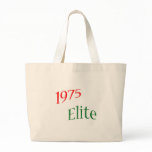 1975 Elite Tote Bags