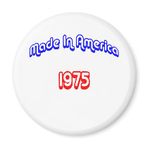 1975 Made In America magnets
