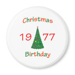 1977 Christmas Birthday Magnets
