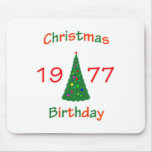 1977 Christmas Birthday Mouse Pads