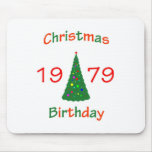 1979 Christmas Birthday Mousepads