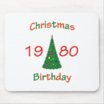 1980 Christmas Birthday Mousepad
