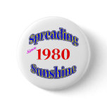 1980 Spreading Sunshine Pins