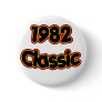1982 Classic Button