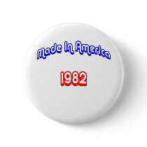 1982 Made In America buttons by birthyeardesigns2 1982 Made In America buttons