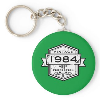 1984 Aged To Perfection Key Chains