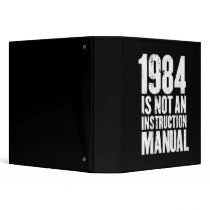 1984 is Not an Instruction Manual 3 Ring Binders