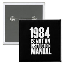 1984 is Not an Instruction Manual Button