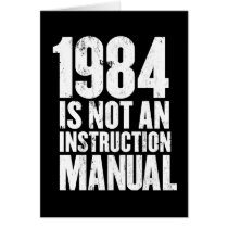1984 is Not an Instruction Manual Greeting Card
