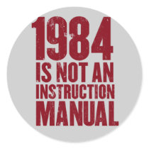 1984 is Not an Instruction Manual Sticker