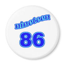 1986 Nineteen 86 Fridge Magnets