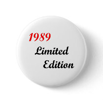 1989 Limited Edition Pinback Button