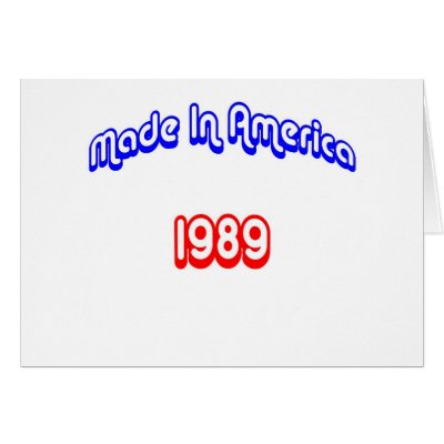1989 Made In America Card by birthyeardesigns2