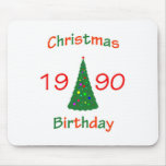 1990 Christmas Birthday Mousepad