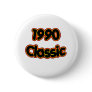 1990 Classic Button