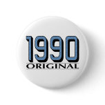 1990 Original Pinback Button