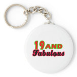 19 and Fabulous Birthday Designs keychains
