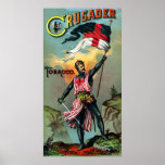 19th C. Crusader Tobacco Poster