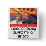 1,000,000 Strong SUPPORTING SB1070 Pin