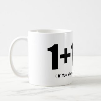 1+1=3 if you don't use a condom internet meme coffee mug