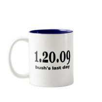 1 20 09 bushs last day coffee mugs