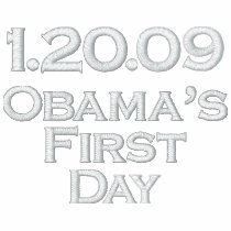 1.20.09 Obama's First Day Embroidered Shirt embroidered shirts by democrattotheend 1.20.09 Obama's First Day Embroidered Shirt embroidered shirts
