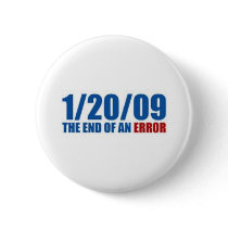 1/20/09 The End of An Error buttons by Ryne800 1/20/09 The End of An Error buttons