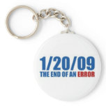 1/20/09  The End of An Error Keychains