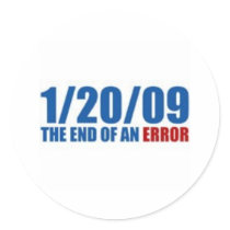 1/20/09  The End of An Error stickers