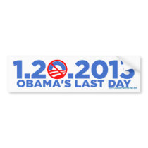 1.20.2009 Obama's Last Dat bsZ Bumper Stickers