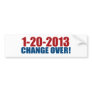1-20-2013 change over bumper stickers