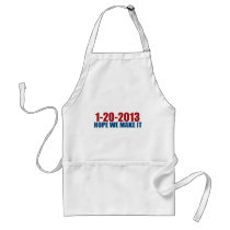 1-20-2013 hope we make it aprons