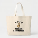 1-2-3-4 I Declare A Thumb War Tote Bag