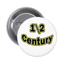 1\2 Century Pin