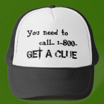 1-800-GET-A-CLUE hats