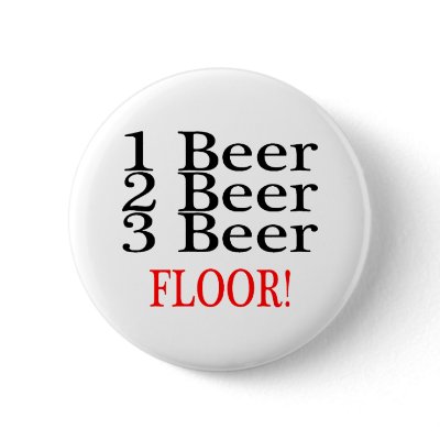 1 Beer 2 Beer 3 Beer FLOOR Pin by BacheloretteGirl