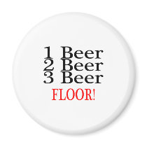 1 Beer 2 Beer 3 Beer FLOOR magnets by BacheloretteGirl 1 Beer 2 Beer 3 Beer FLOOR magnets