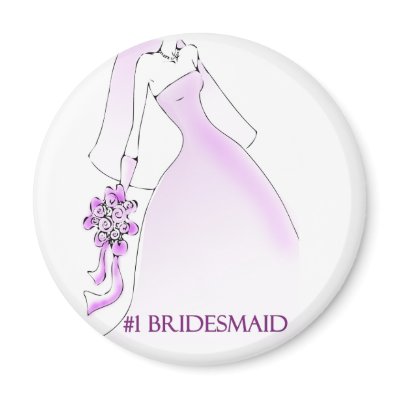 #1 Bridesmaid Magnet by Be_My_Valentine