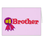 #1 Brother Greeting Card