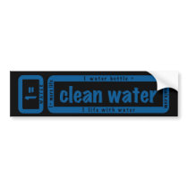 1= clean water (black) bumper stickers