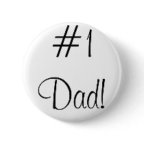 #1 Dad! buttons by princessklb07 #1 Dad! buttons