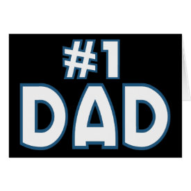 #1 Dad Card - For the worlds best Dads, makes a great fathers day gift or for your Dads birthday.